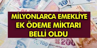 Önemli Açıklama Yapıldı: Müjde Emekliye Ödenecek Ek Ödeme Tutarı Belli Oldu
