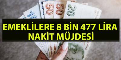 SGK duyurdu! Emeklilere 8 bin 477 lira nakit müjdesi geldi! Emekli Olanlara SGK'dan nakit avans imkanından nasıl faydalanılır?
