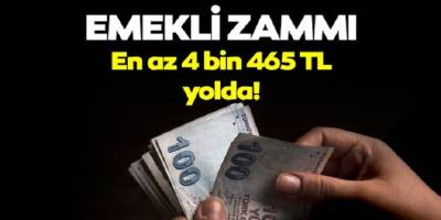 SGK SSK BAĞ-KUR Emekli zammı temmuz 2022 ile en az 4 bin 465 TL hesaplandı! En düşük emekli maaşı ne kadar, kaç Lira olacak?