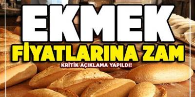 Son Dakika Ekmek fiyatlarına ülkede büyük zam! Ekmek rekor kırdı 7 TL oldu