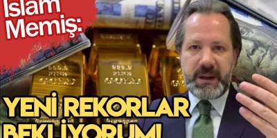 Ekonomi uzmanı İslam Memiş'ten kritik Uyarı! Yeni rekorlar bekliyorum dedi ve sıraladı...