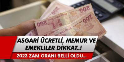 SSK, Bağ-Kur Emeklisi ve Asgari Ücretli Çalışanlar Dikkat! 2023 Asgari Ücret, Emekli ve Memur Zammı Belli Oldu!