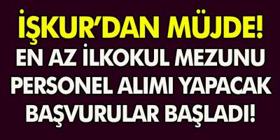 İŞKUR 18-45 yaş arası binlerce kişiyi işe alacak! KPSS şartı aranmıyor, başvurular başladı!