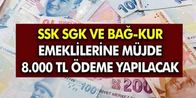 SSK BAĞ-KUR Emeklilerine talih kuşu kondu! 8000 TL ek ödeme yapılacak, ATM'lerden çekmek için bu şarta dikkat!