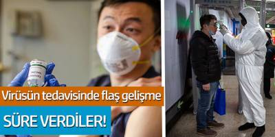 Virüsün tedavisinde flaş gelişme İsrail'den geldi!