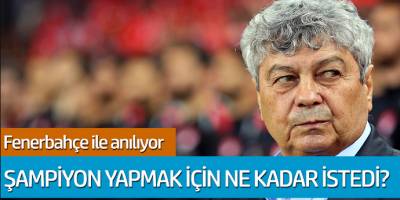Lucescu, Fenerbahçe'yi şampiyon yapmak için ne kadar ücret istedi?