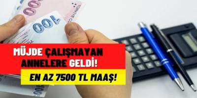 Aile ve Sosyal Hizmetler Bakanı Derya Yanık’tan Annelere 7500 TL aylık MÜJDESİ! Çalışmayan anneler başvuru yapsın!