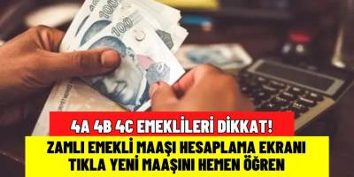 4A 4B 4C SSK ve BAĞ-KUR zamlı emekli maaşı hesaplama tablosu: İşte yeni maaşınızı anında öğrenin!