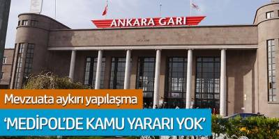 Mevzuata aykırı yapılaşma; 'Medipol'de kamu yararı yok'