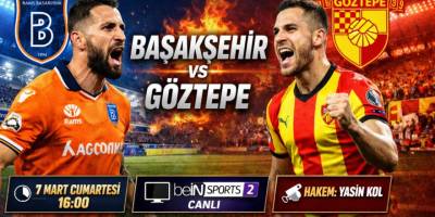 Süper Lig’de Kritik Randevu! Başakşehir – Göztepe Maçı Ne Zaman, Saat Kaçta, Hangi Kanalda? İşte Muhtemel 11’ler