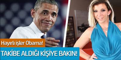 Hayırlı işler Barack Obama: Takibe aldığı kişiye bakın!