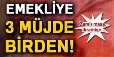 Emeklinin yüzünü güldürecek 3 yeni müjde birden geldi! İşte ayrıntılar...