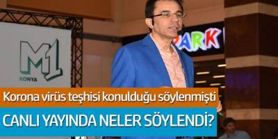 Koronavirüs teşhisi konulduğu söylenmişti; Ender Saraç, canlı yayında neler söyledi?