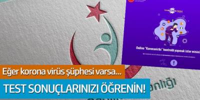 Eğer koronavirüs şüpheniz varsa! Sağlık bakanlığından online öğrenebilirsiniz...