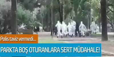 Polis taviz vermedi... Parkta boş oturanlara sert müdahale!