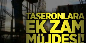 Taşeron İşçilere Maaş ve Asgari Ücret Zammı!