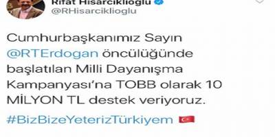 Başkan Hisarcıklıoğlu’ndan “Biz Bize Yeteriz Türkiyem” kampanyasına destek