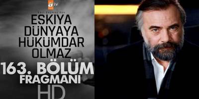 Eşkıya Dunyaya Hükümdar Olmaz 163. bölüm fragmanı yayınlandı! EDHO 162. bölüm izle