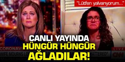 CNN sunucusu canlı yayında halka ağlayarak yalvardı!