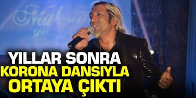 Tarık Mengüç yıllar sonra korona dansıyla ortaya çıktı!