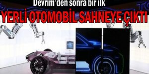 Yerli otomobil sahneye çıktı! Yerli otomobil ne zaman çıkacak? Yerli otomobil özellikleri