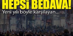 Hepsi Bedava Yeni Yılı Böyle Karşılayan!