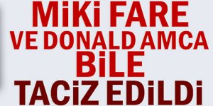 Miki Fare ve Donald Amca Taciz Edildi