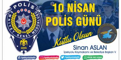 İpekyolu Kaymakamı Aslan’dan ‘Polis Haftası’ mesajı
